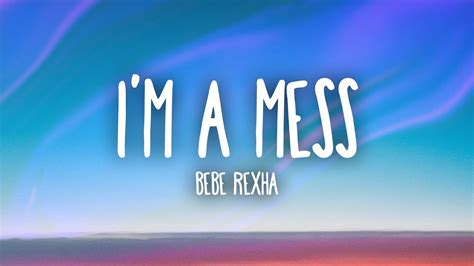 i am a mess lyrics|im a mess lyrics baba.